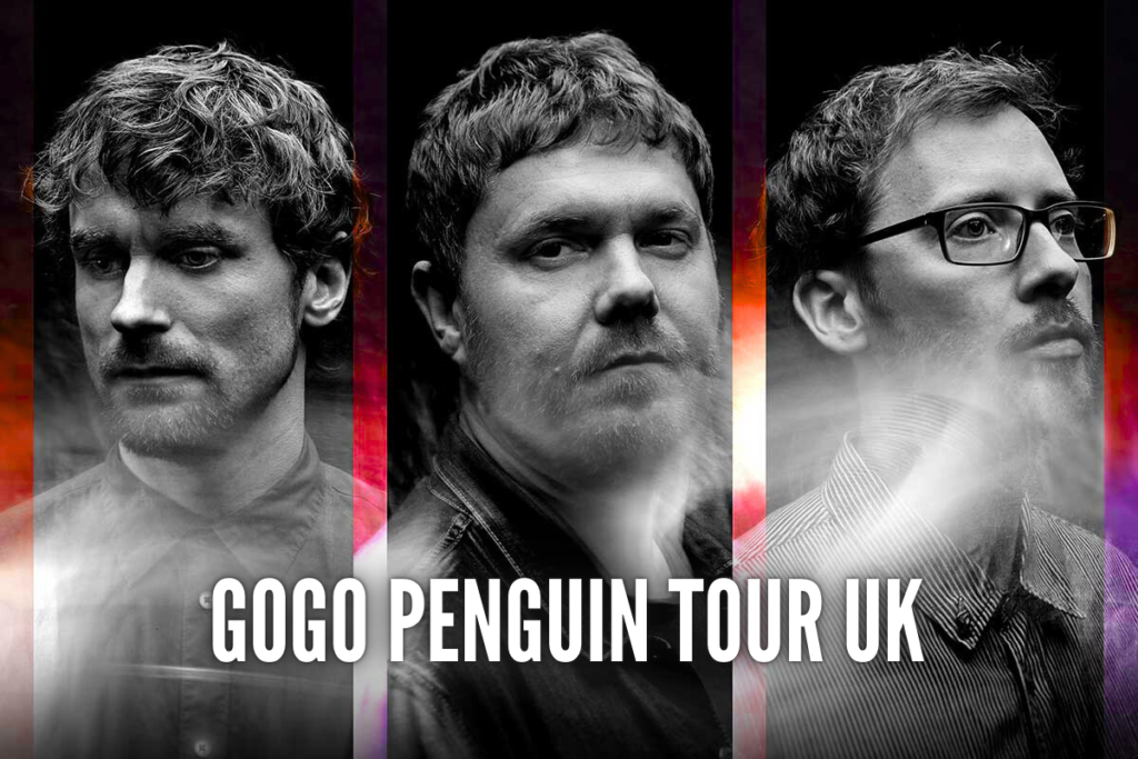 GoGo Penguin Tour UK 2026 Full Dates Cities and Tickets